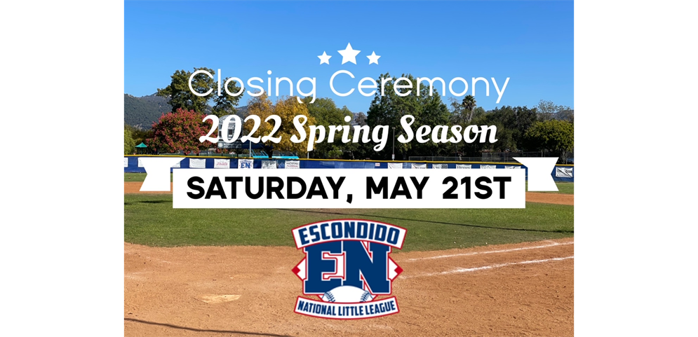 2022 Closing Ceremony May 21st 10 am - 12 pm